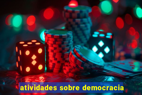 atividades sobre democracia